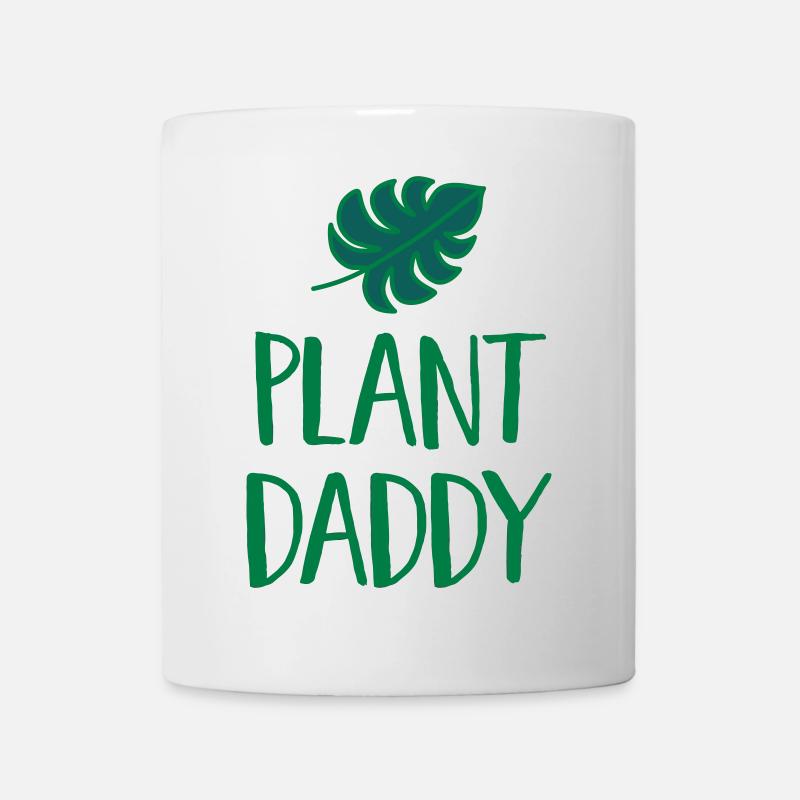 Plant Daddy - Tasse - Weiß