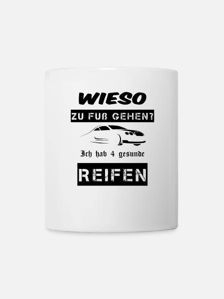 Auto Spruch lustig - Tasse - Weiß