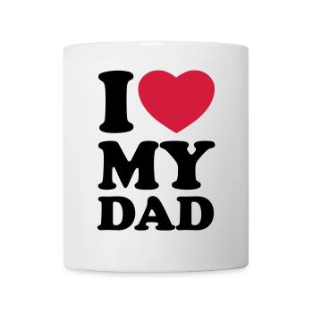 I love my dad - Mug - white - Front