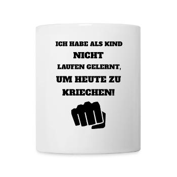 Cooler Spruch - Tasse - Weiß - Vorne