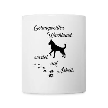 Dog funny saying - Mug - white - Front