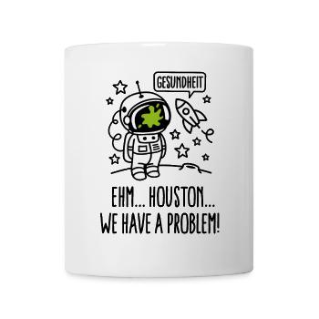 Gesundheit, Houston we have a problem astronaut - Mug - white - Front