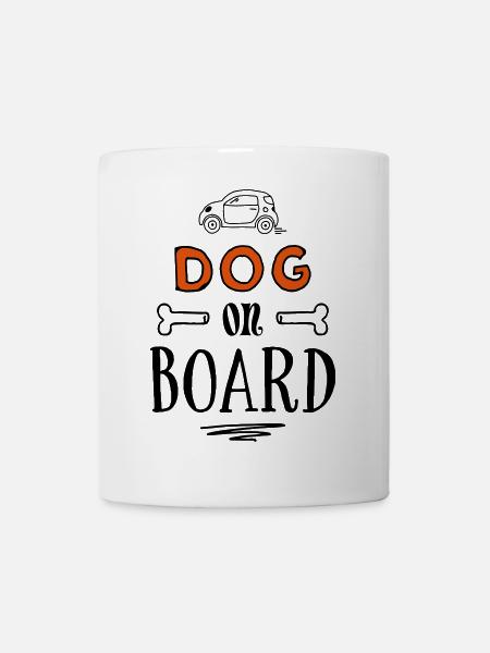 Chien à bord - dictons drôles de chiens - Mug blanc - blanc