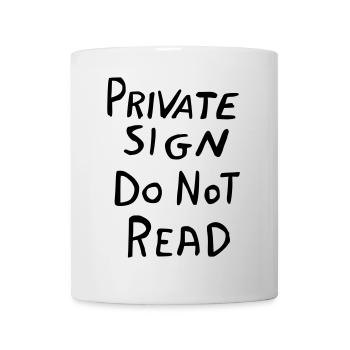 Panneau de zone privée - Design secret amusant - Mug blanc - blanc - Devant