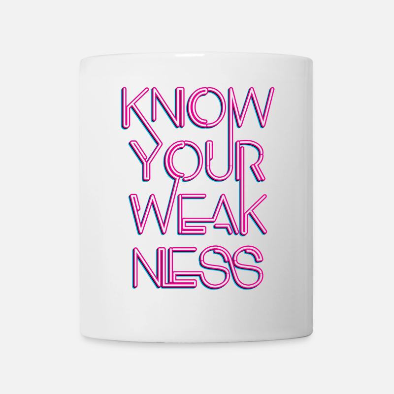Connaissez votre faiblesse - Mug blanc - blanc