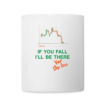Stop loss if you fall - Mug - white - Front