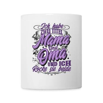 Mama Oma - Tasse - Weiß - Vorne