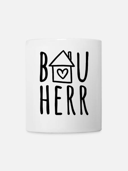 Bauherr Haus bauen Baustelle Eigenheim Hausbau - Tasse - Weiß