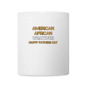 Américain Africain Quoi que ce soit Fête des pères - Mug blanc - blanc - Devant
