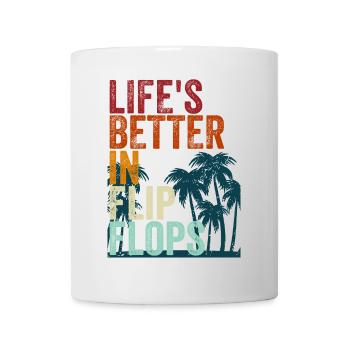 Life's better in Flip Flops - Mug - white - Front