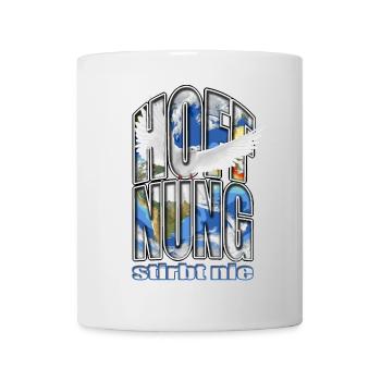 Hoffnung stirbt nie Erde Planet Taube Frieden Welt - Tasse - Weiß - Vorne