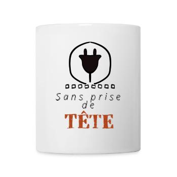 Sans prise de Tête - Mug blanc - blanc - Devant