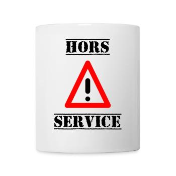 PANNEAU. DANGER. HORS SERVICE. HUMOUR. DRÔLE - Mug blanc - blanc - Devant