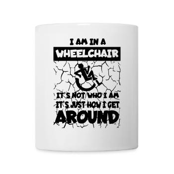 I move around in my wheelchair * - Mug - white - Front