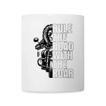 BEHERRSCHE DIE STRASSE MIT DEM BRÜLLEN EINES LÖWEN-BIKERS! - Tasse - Weiß - Vorne