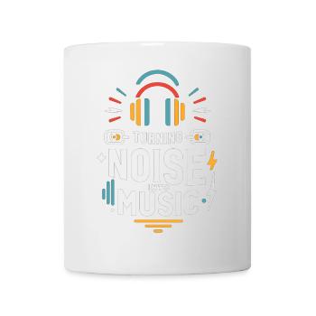 Lärm in Musik verwandeln - Tasse - Weiß - Vorne