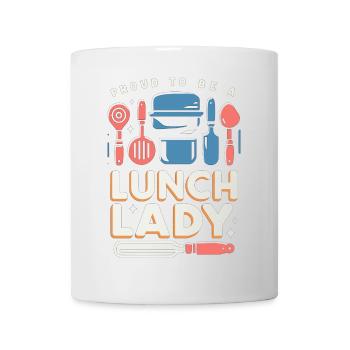 Stolz, eine Lunch-Lady zu sein - Tasse - Weiß - Vorne