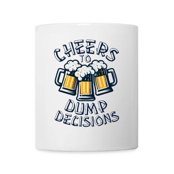 Bravo aux décisions stupides, citation amusante sur la bière - Mug blanc - blanc - Devant