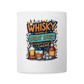 WHISKY WEIL KEINE GROSSE GESCHICHTE MIT EINEM SALAT BEGANN - Tasse - Weiß - Vorne
