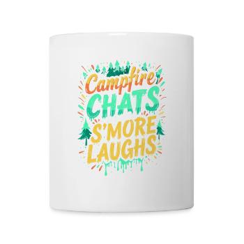 CAMPFIRE CHATS AND S’MORE LAUGHS - Mug - white - Front