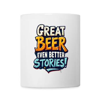 TOLLES BIER, NOCH BESSERE GESCHICHTEN - Tasse - Weiß - Vorne