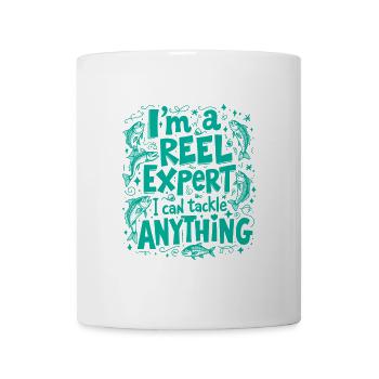 I’M A REEL EXPERT. I CAN TACKLE ANYTHING, FISHING - Mug - white - Front