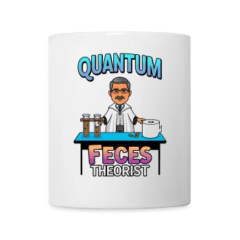 Quantum fecal theorists - Mug - white - Front