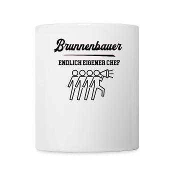 Brunnenbauer Chef Selbstständigkeit Firma Gründen - Tasse - Weiß - Vorne