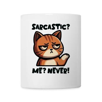 Sarkastisch? Ich? Niemals! – Lustiges Katzen Desig - Tasse - Weiß - Vorne