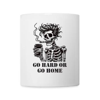 Allez-y à fond ou rentrez à la maison - Mug blanc - blanc - Devant