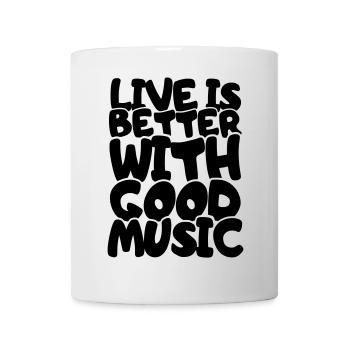 La vie est meilleure avec de la bonne musique # - Mug blanc - blanc - Devant