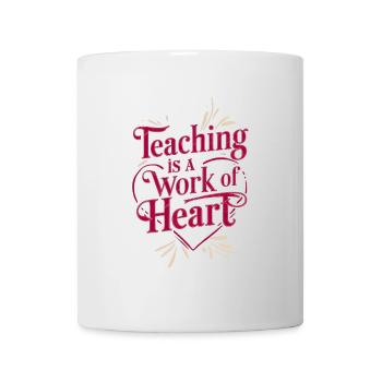 L’enseignement est un travail de cœur - Mug blanc - blanc - Devant