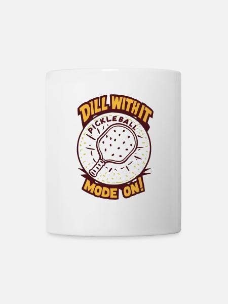 Dill With It - Tasse - Weiß