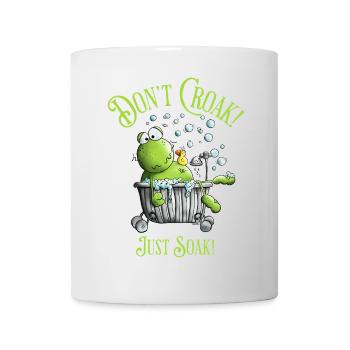 Don't Croak. Just Soak. Wellness Frog Bathtub - Mug - white - Front