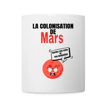 Die Besiedlung des März - Tasse - Weiß - Vorne