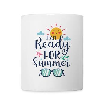Ich bin bereit für den Sommer - Tasse - Weiß - Vorne