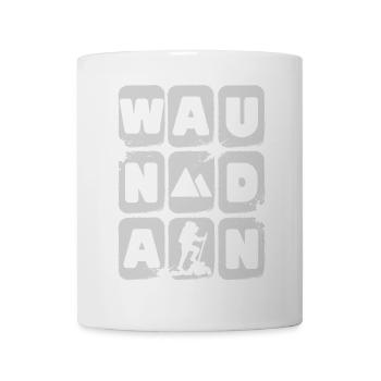 waundan - wandern, dialekt - Tasse - Weiß - Vorne