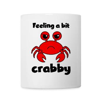 Feeling a bit crabby - funny grumpy crab - Mug - white - Front