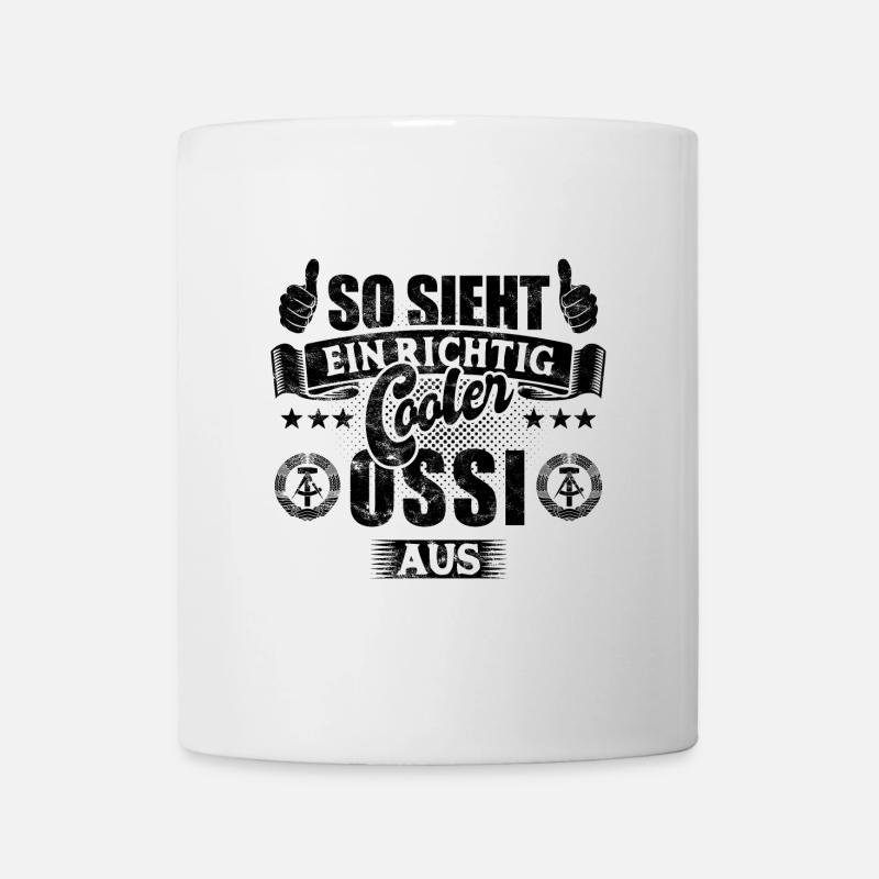So sieht ein richtig cooler Ossi aus - Spruch - Tasse - Weiß