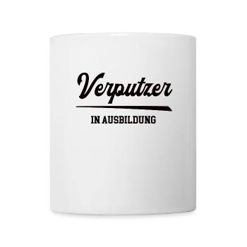 Verputzer in Ausbildung Verputzerausbildung Lehre - Tasse - Weiß - Vorne