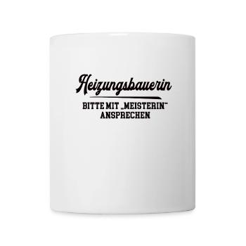 Heizungsbauerin Meister Prüfung Bestanden HLK - Tasse - Weiß - Vorne