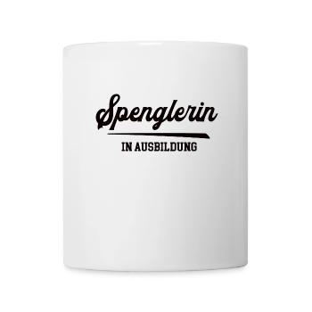 Spenglerin in Ausbildung Spenglerausbildung Bau - Tasse - Weiß - Vorne