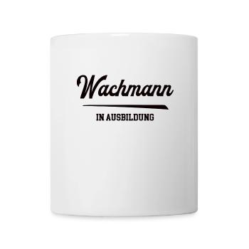 Wachmann in Ausbildung Wachmannausbildung Lehrling - Tasse - Weiß - Vorne