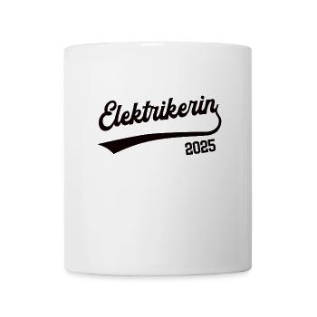 Elektrikerin 2025 Beruf Elektriker Elektrik Azubi - Tasse - Weiß - Vorne