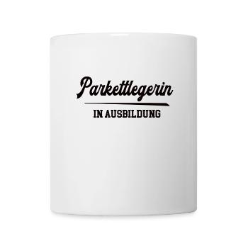 Parkettlegerin in Ausbildung Parkettleger Azubi - Tasse - Weiß - Vorne
