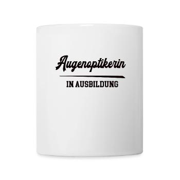 Augenoptikerin in Ausbildung Optikerausbildung - Tasse - Weiß - Vorne