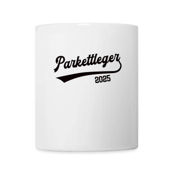 Parkettleger 2025 Beruf Parkettlegerei Bodenleger - Tasse - Weiß - Vorne