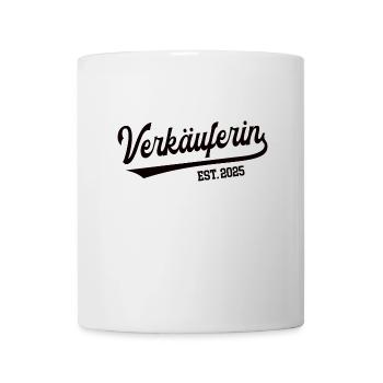 Verkäuferin 2025 Beruf Verkauf Einzelhandel Arbeit - Tasse - Weiß - Vorne