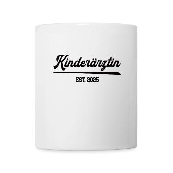 Kinderärztin 2025 Studium Fachärztin Ausbildung - Tasse - Weiß - Vorne