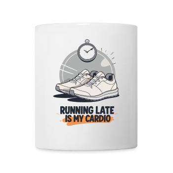 Humorvolles Running-Late-Design - Tasse - Weiß - Vorne